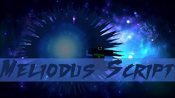Roblox Script Showcase Episode#788/Meliodus