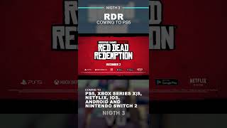 RDR Coming to PS5, Xbox Series X S, Netflix, iOS, Android and Nintendo Switch 2