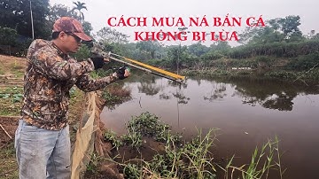 Hướng dẫn chọn mua ná bắn cá chuẩn xác không bị lừa