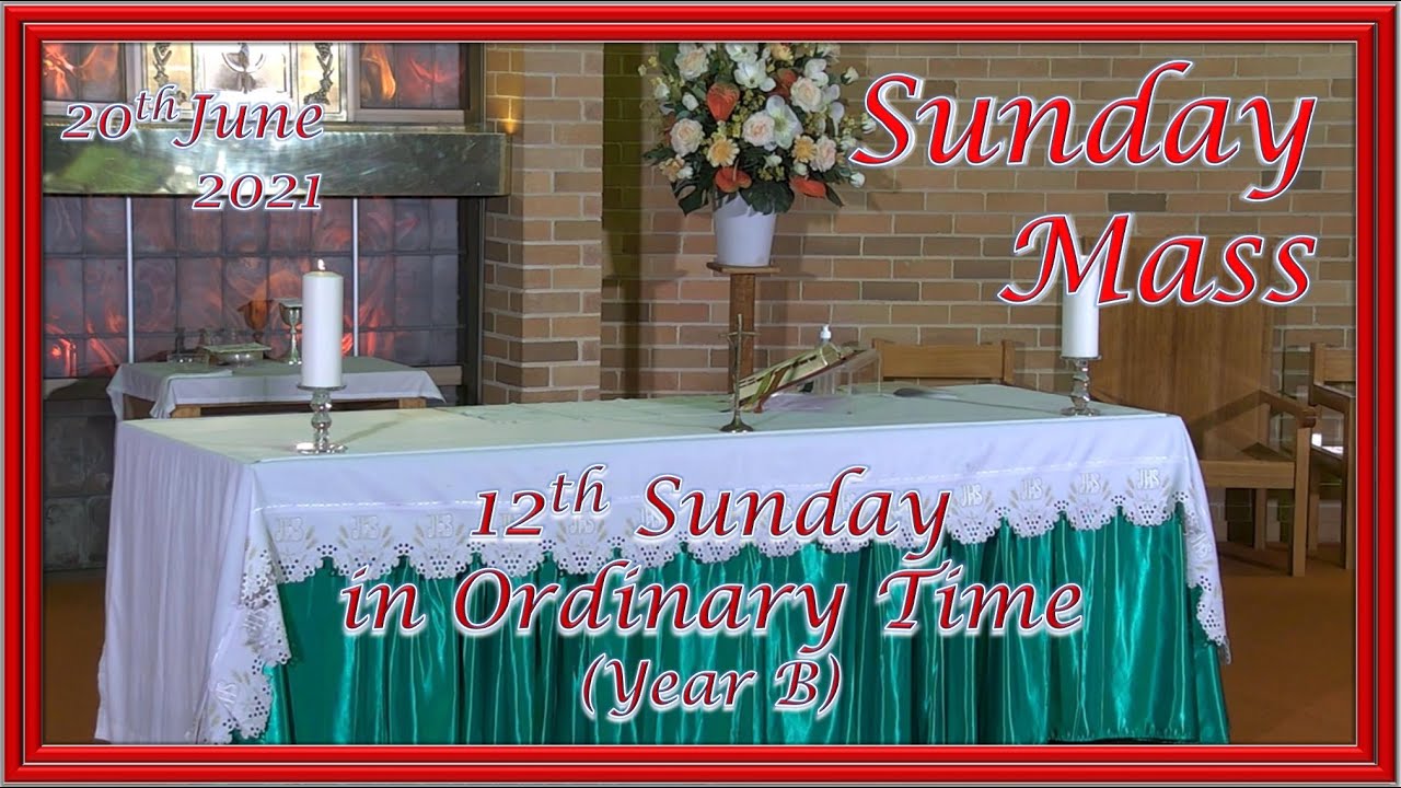 Sunday Catholic Mass Today 20th June, 2021 Holy Spirit Catholic Church, North Ryde Sunday Catholic Mass Today 20th June, 2021 Holy Spirit Catholic Church, North Ryde