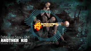 Different Story PM - Another Kid [  Aero Backsound Realease ]