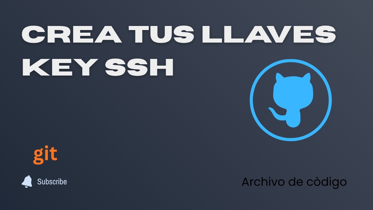 2 Crear llave ( KEY SSH ) y Autenticarnos con GITHUB | TUTORIAL - YouTube