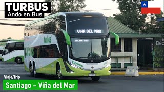 Поездка TURBUS 3139 SANTIAGO VIÑA DEL MAR на автобусе Marcopolo G8 Scania TCSG73