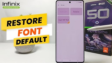 How To Restore Default Font In Infinix Note 50 Pro