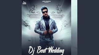 Dj Beat Wedding - Star Jassi Gharu