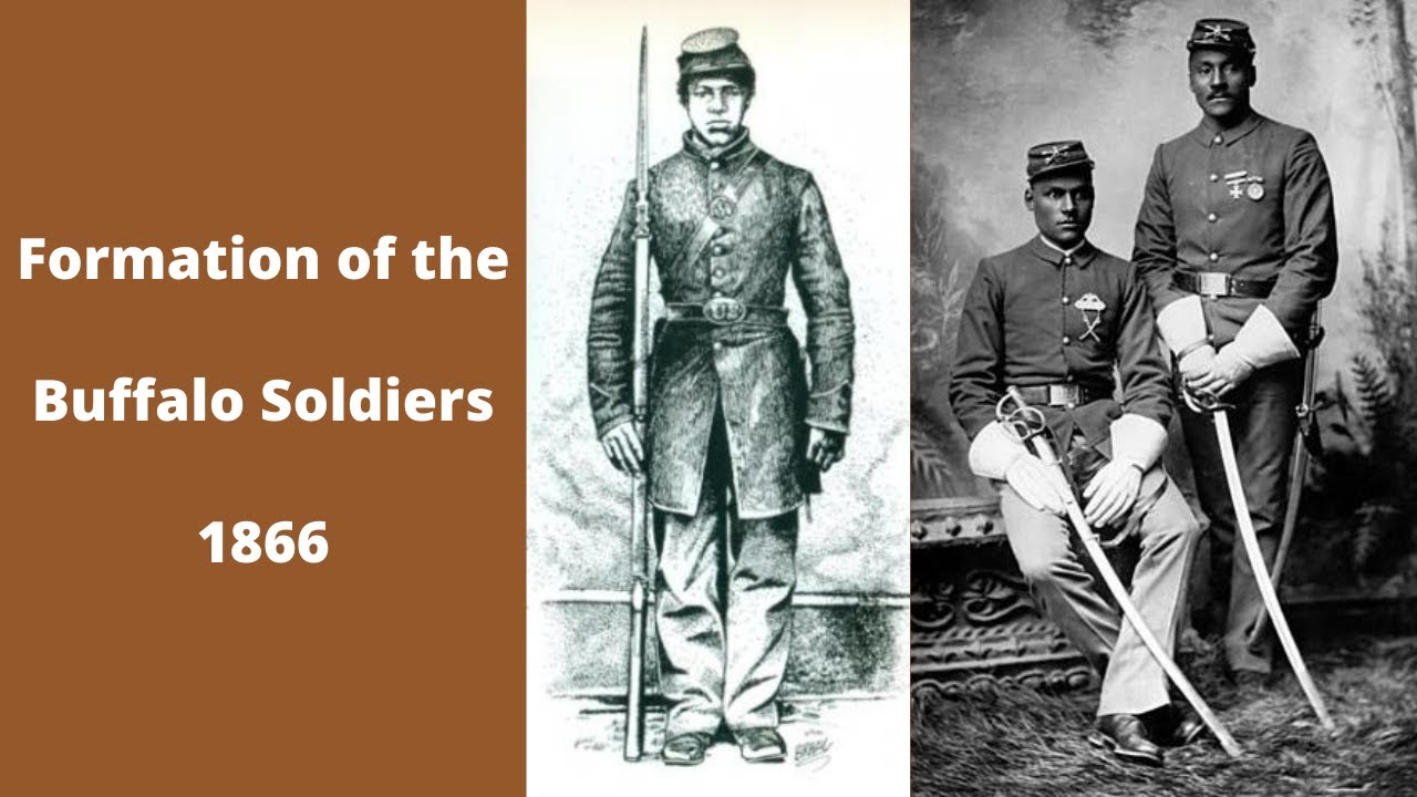 Formation of the BUFFALO SOLDIERS 1866 - YouTube