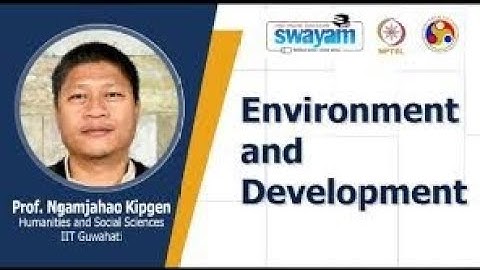 Environment and Development | Week 11 Quiz | Assignment 11 Solution | NPTEL 2022 | SWAYAM
