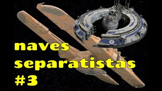 Naves Separatistas #2-STAR WARS