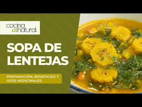 Sopa de lentejas para proteger tu corazón