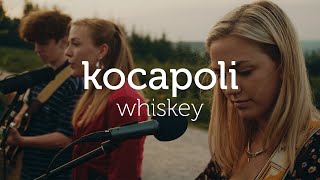 kocapoli, whiskey - the nomad sessions