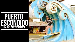 Puerto Escondido Mexico In 60 Seconds Eileen Aldis