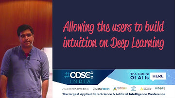 Deep Learning in the Browser by Bargava Subramanian and Amit Kapoor at #ODSC_India