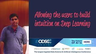 Deep Learning in the Browser by Bargava Subramanian and Amit Kapoor at #ODSC_India