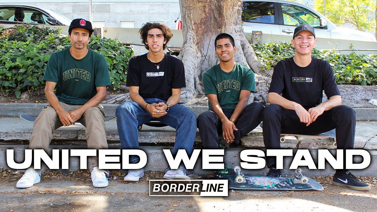 BORDERLINE STREET EDIT | UNITED WE STAND - YouTube