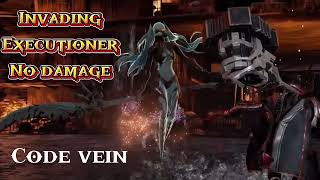 CODE VEIN- Invading Executioner boss fight -SOLO- NO DAMAGE - ps5