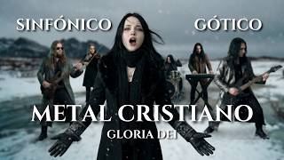 ✝️ GLORIA DEI: METAL SINFÓNICO GÓTICO CRISTIANO EN ESPAÑOL | 1 Hora de Adoración y Alabanza Épica