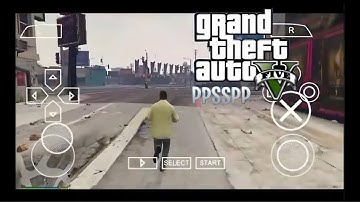 GTA 5 PPSSPP ISO For Android | GTA V PSP Mod