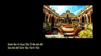 HT. Thích Thanh Từ trích_(18/23)_(K.Ba Vị Quý Tộc Ở Bà-kê-đế) 