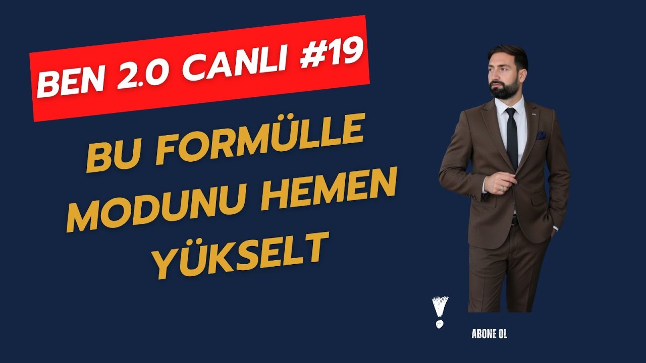 ⁠Ben 2.0 Canlı #19 | Bu Formülle Modunu Hemen Yükselt