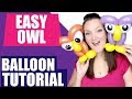 Easy LITTLE OWL Balloon Animal Tutorial - Learn Balloon Animals with Holly!