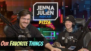 Podcast #176  Our Favorite Things