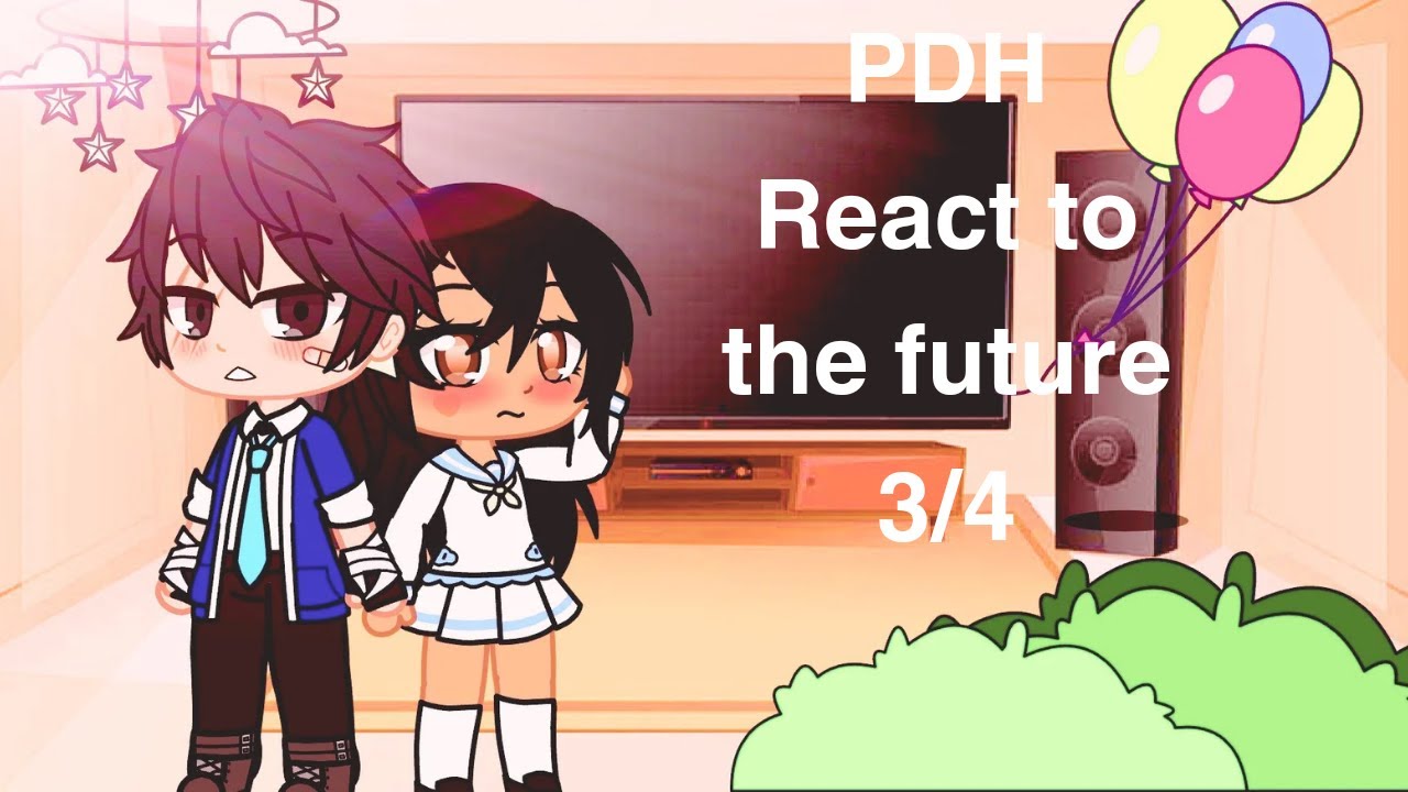✨PDH React to the FUTURE✨ || 3/4 || (Read Desc.) Angust??? AU REACTION