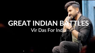 What were India's Greatest Battles? | Vir Das For India | Stand-Up Comedy