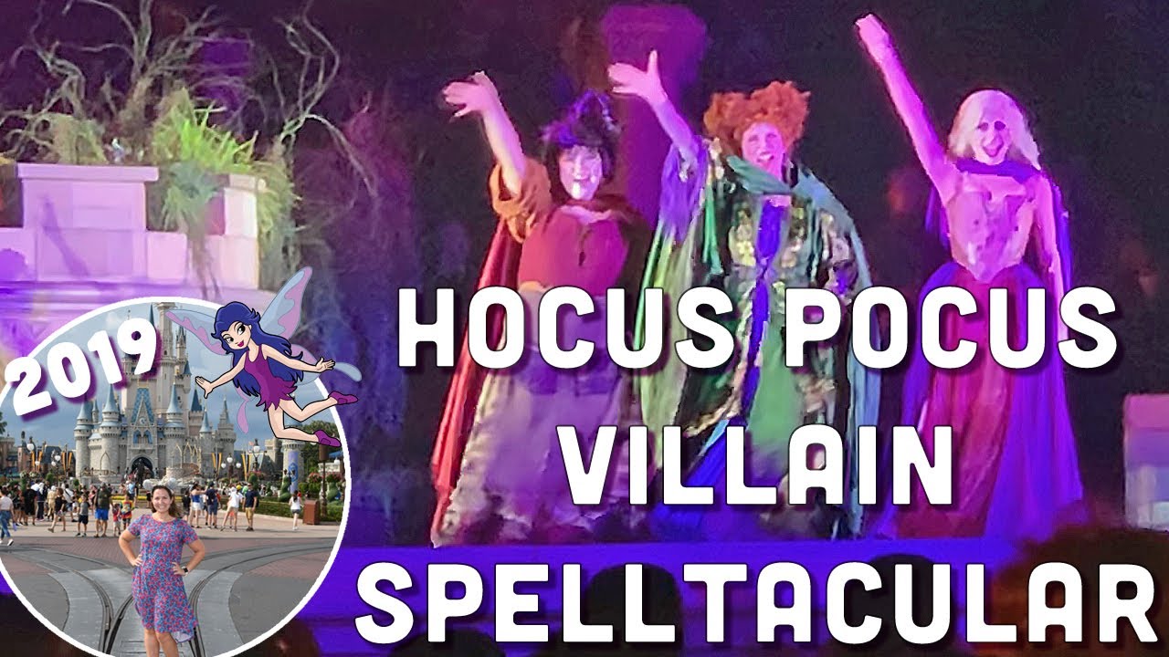 Hocus Pocus Villain Spelltacular Full Show | Mickey's Not-So-Scary ...