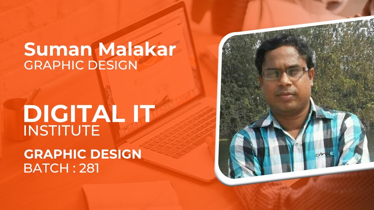 Digital IT Student Review (Draphic Design B - 281) | Digital IT