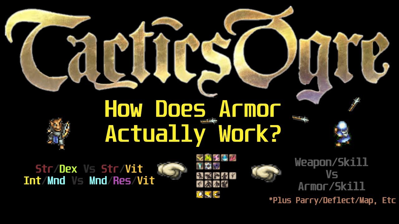 Как работает система брони Tactics Ogre?