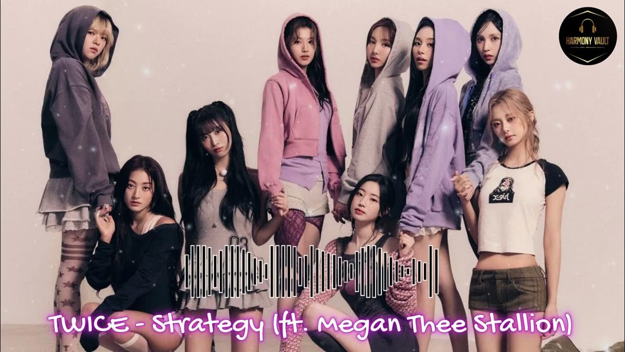 Twice - Strategy ft. Megan Thee Stallion (Audio) Twice - Strategy ft. Megan Thee Stallion (Audio)