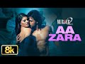 Aa Zara ❤️ Emraan Hashmi & Jacqueline Fernandez | Murder 2 | Romantic Song | 2010s Bollywood Hits