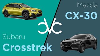 Mazda CX-30 2021 vs Subaru Crosstrek 2021