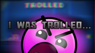 You've Been Trolled|I Was Trolled... :(