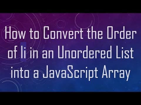 How to Convert the Order of li in an Unordered List into a JavaScript Array
