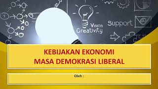 MATERI SEJARAH XII : KEHIDUPAN EKONOMI MASA DEMOKRASI LIBERAL