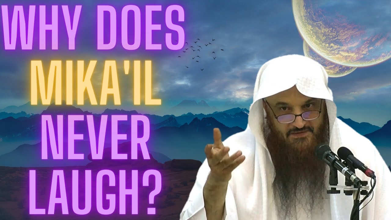 Why Mika'il (Angel) Never Laughs (Subhan Allah!) - Sheikh Abdur Razzaq Al Badr