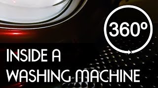 Inside a Washing Machine 360º VR