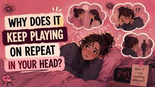 Why You Can’t Stop Replaying Conversations (Even Years Later)