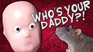 EATING MY PET RAT! | Who's Your Daddy