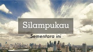 Silampukau - Sementara Ini [EP Album] Lyiric