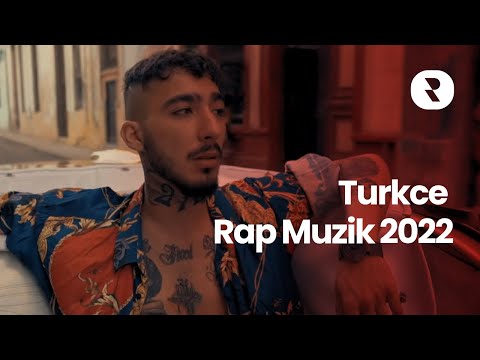 En Iyi Türkçe Rap Şarkıları 2022 🔥 Turkce Rap Muzik 2022 Mix 🎤 En Çok Dinlenen Şarkılar 2022 Rap