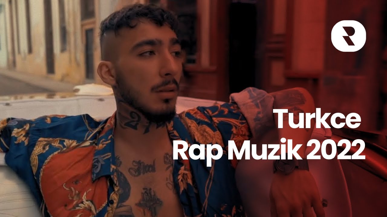 En Iyi Türkçe Rap Şarkıları 2022 🔥 Turkce Rap Muzik 2022 Mix 🎤 En Çok