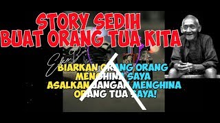 Story bikin baper Ayah ku kirim kan doa😰😰