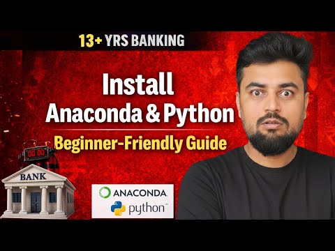 06.Install Anaconda & Python: Beginner-Friendly Guide!