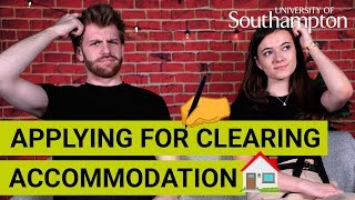 How to apply for clearing accommodation | University of Southampton