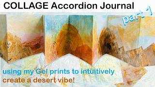 Collage Accordion Art Journal - with our Gel Printed papers #collageartjournal #gelliplateprinting