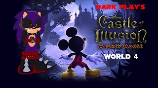 Dark Play's Castle of Illusion World 4