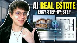 Full How To Use Higgsfield AI For Real Estate | Step-By-Step Update