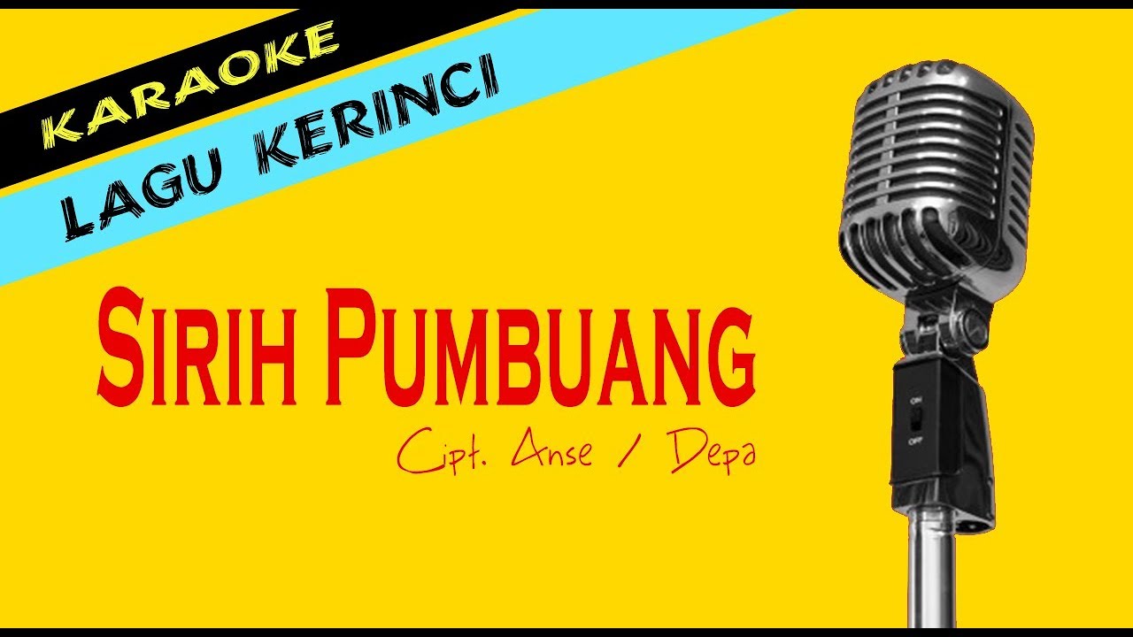 Karaoke SIRIH PUMBUANG